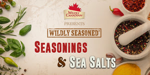 wildly Canadian seasonings and spices and flavoured sea salts for meat, chicken, lamb, beef, steak etc